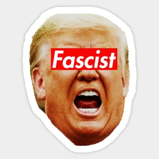 trump fascist Sticker